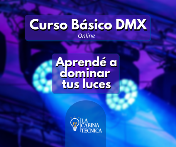 Curso Básico DMX Online – La Cabina Técnica